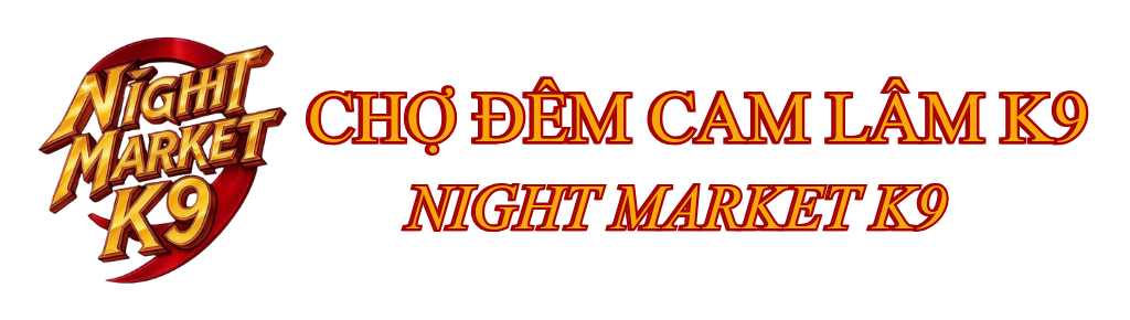 Chợ Đêm Cam Lâm K9