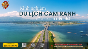 Kinh Nghiệm Du Lịch Cam Ranh Từ A-Z Chi Tiết, Đầy Đủ Nhất